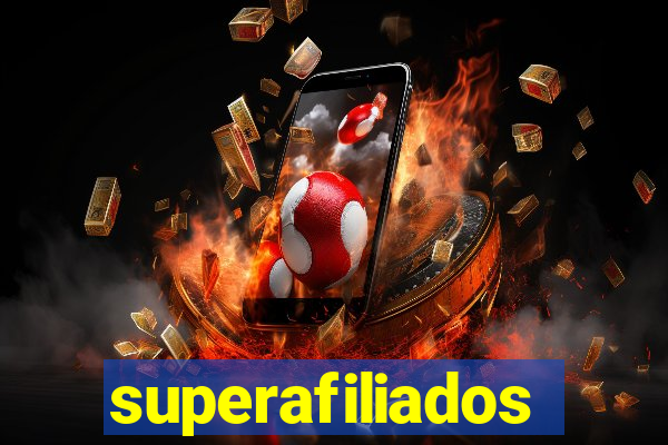 superafiliados