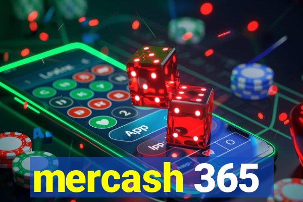 mercash 365