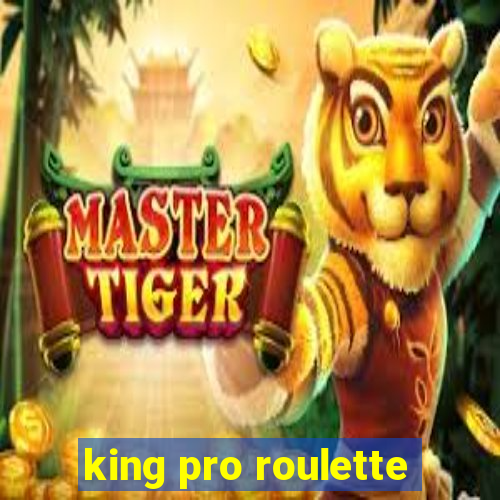 king pro roulette