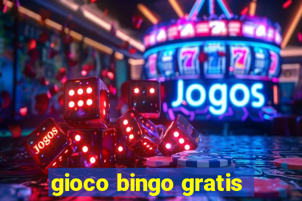 gioco bingo gratis