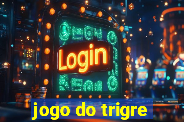 jogo do trigre