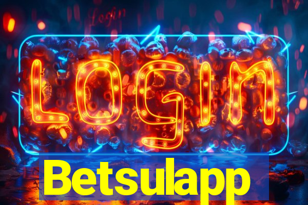 Betsulapp