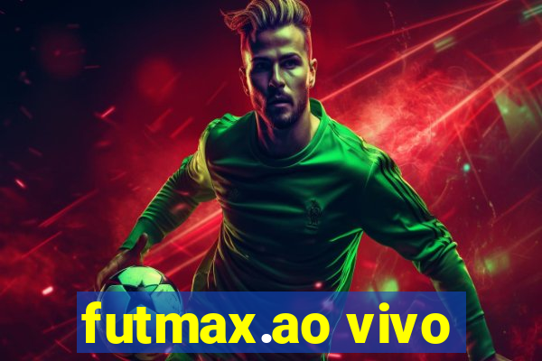 futmax.ao vivo