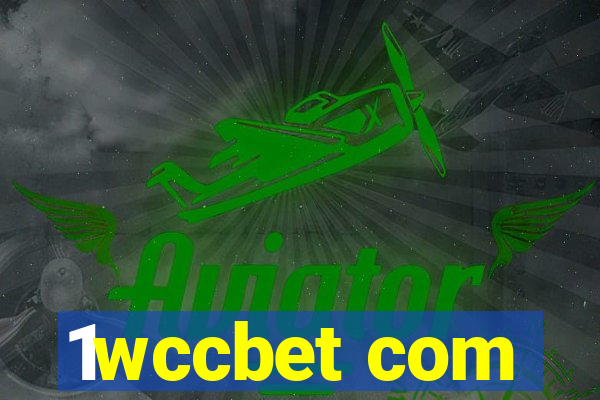 1wccbet com