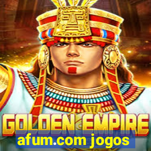 afum.com jogos