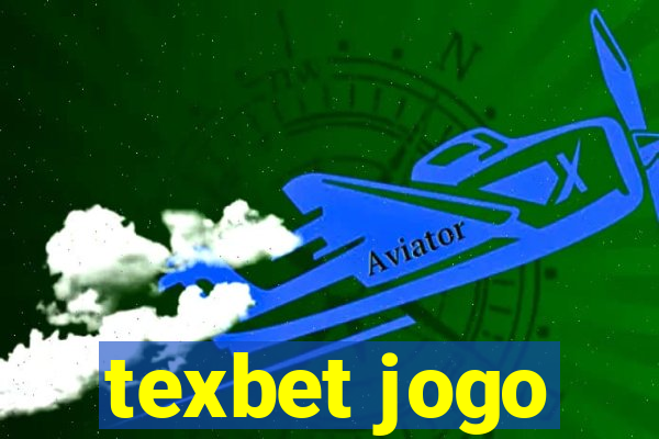 texbet jogo