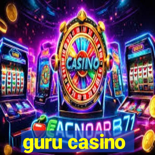 guru casino