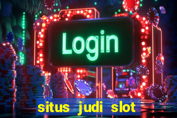 situs judi slot online indonesia