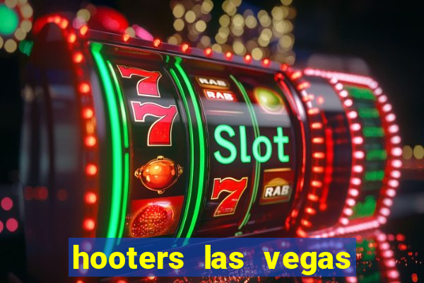 hooters las vegas casino hotel