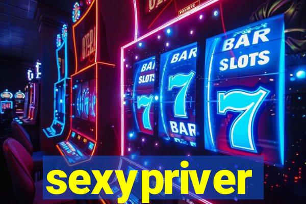 sexypriver