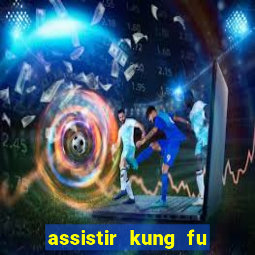 assistir kung fu futebol clube portugues dublado