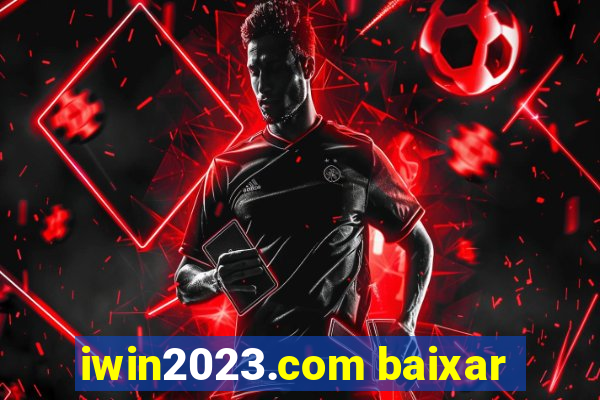 iwin2023.com baixar