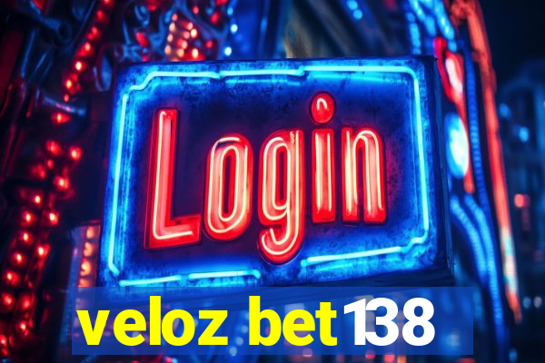 veloz bet138