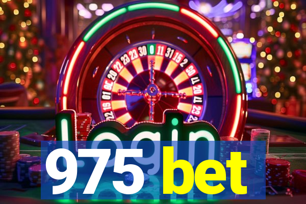 975 bet