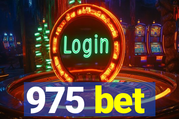 975 bet