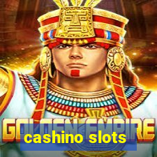 cashino slots