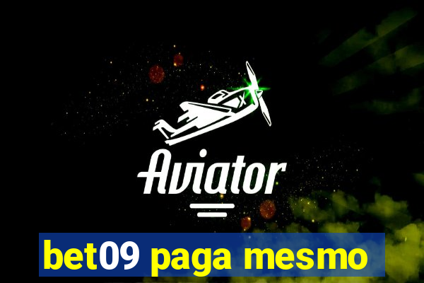 bet09 paga mesmo