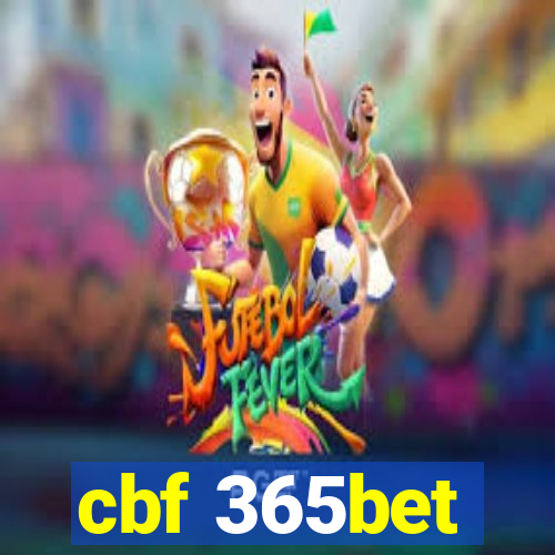 cbf 365bet