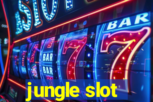 jungle slot