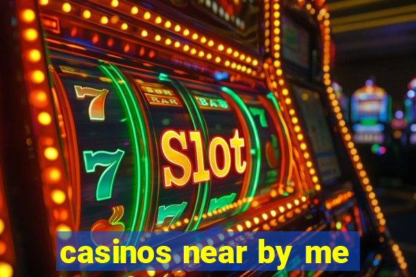 casinos near by me