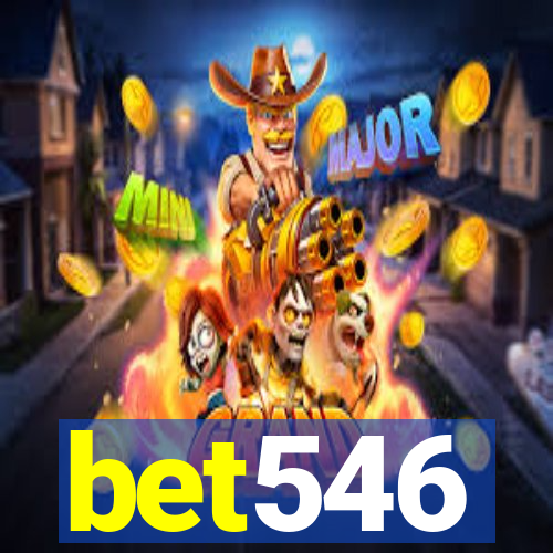 bet546