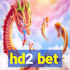 hd2 bet