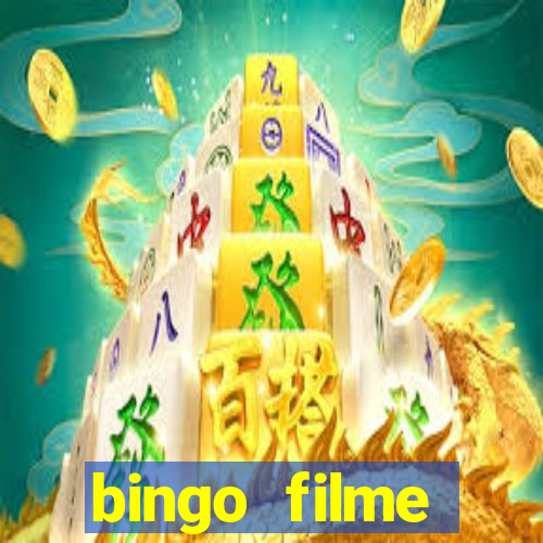 bingo filme assistir online