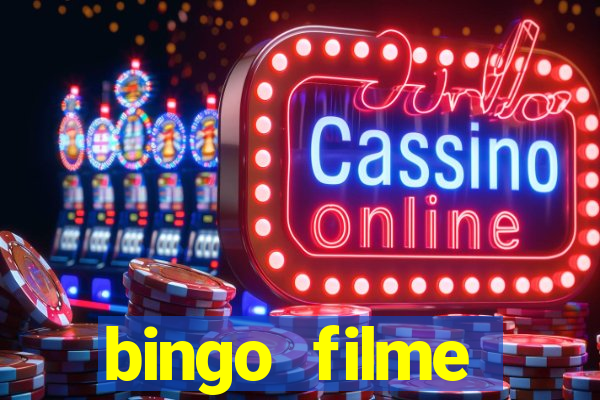 bingo filme assistir online