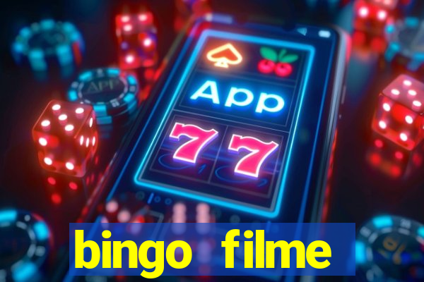 bingo filme assistir online