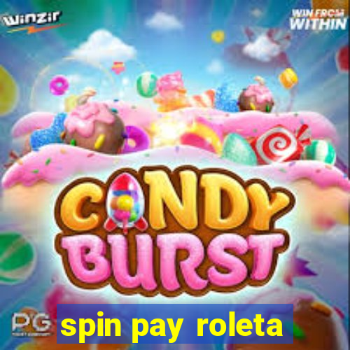 spin pay roleta