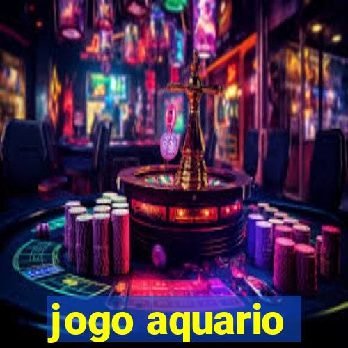 jogo aquario