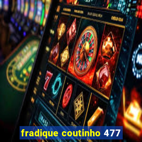 fradique coutinho 477