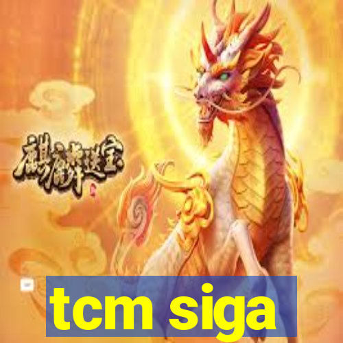 tcm siga