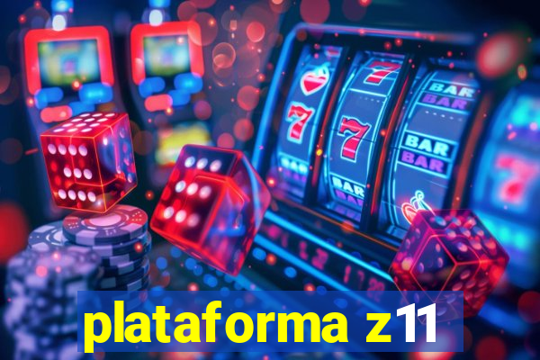 plataforma z11