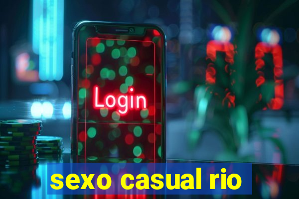 sexo casual rio