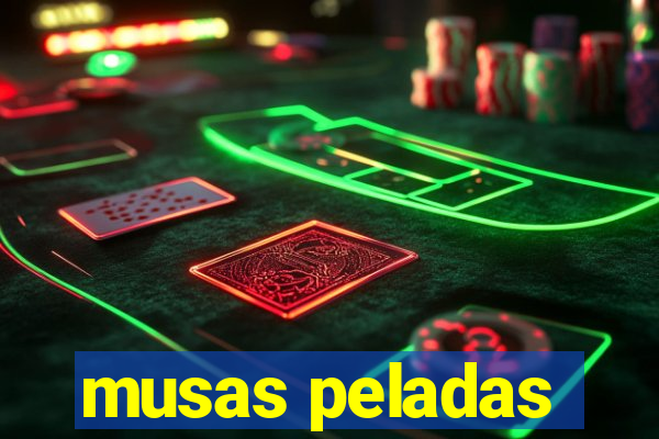 musas peladas