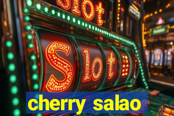 cherry salao