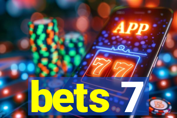 bets 7