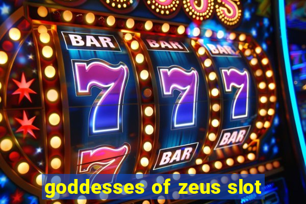 goddesses of zeus slot