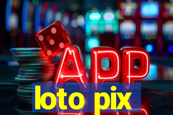 loto pix