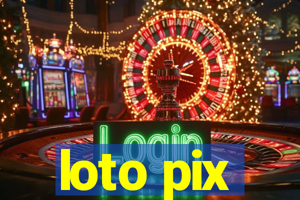 loto pix