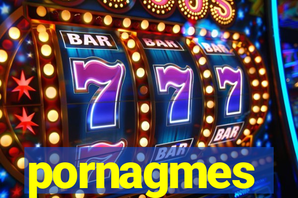 pornagmes