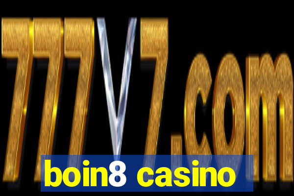 boin8 casino