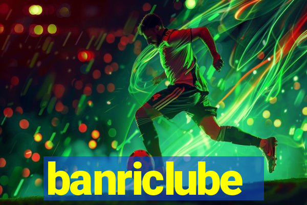 banriclube