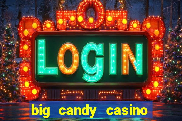 big candy casino no deposit bonus