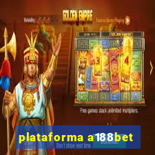 plataforma a188bet