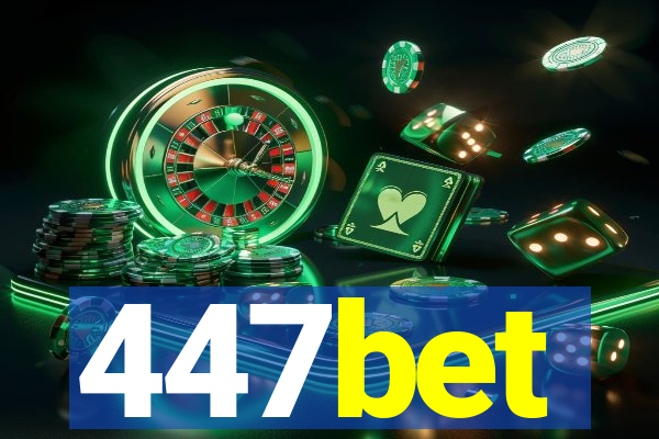 447bet