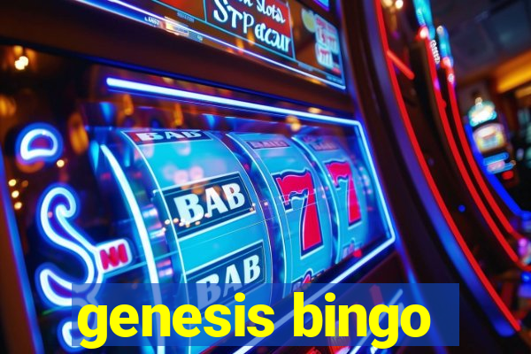 genesis bingo