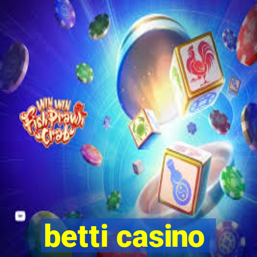 betti casino