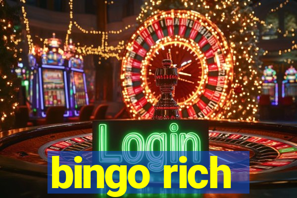 bingo rich